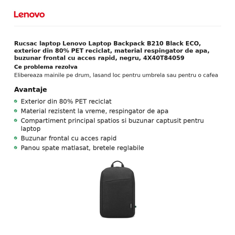 Rucsac laptop Lenovo Laptop Backpack B210 Black ECO, exterior din 80% PET reciclat, material respingator de apa, buzunar frontal cu acces rapid, negru, 4X40T84059 [1]