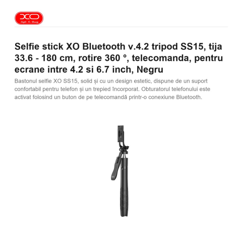 Selfie stick XO Bluetooth v.4.2 tripod SS15, tija 33.6 - 180 cm, rotire 360 ​​°, telecomanda, pentru ecrane intre 4.2 si 6.7 inch, Negru [1]
