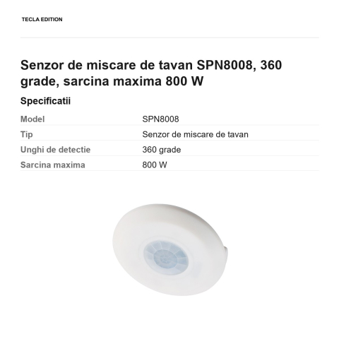 Senzor de miscare de tavan SPN8008, 360 grade, sarcina maxima 800 W [2]