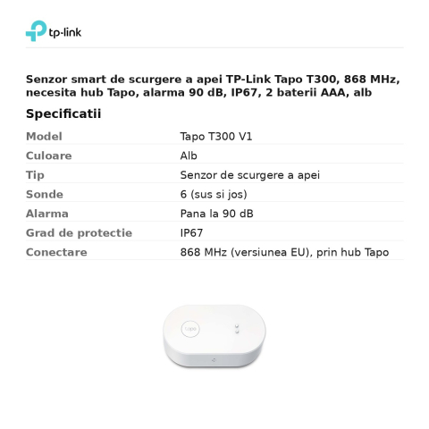 Senzor smart de scurgere a apei TP-Link Tapo T300, 868 MHz, necesita hub Tapo, alarma 90 dB, IP67, 2 baterii AAA, alb [2]