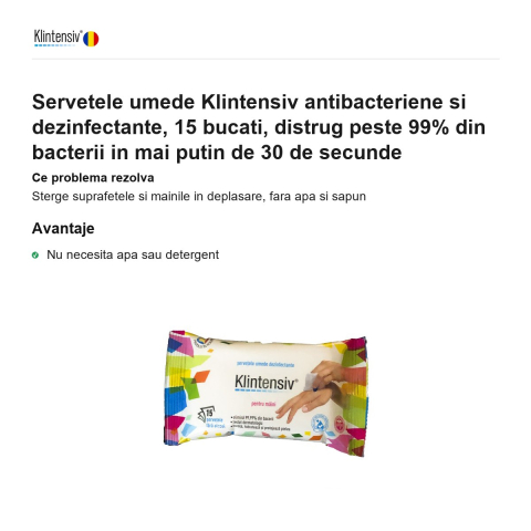 Servetele umede Klintensiv antibacteriene si dezinfectante, 15 bucati, distrug peste 99% din bacterii in mai putin de 30 de secunde [1]