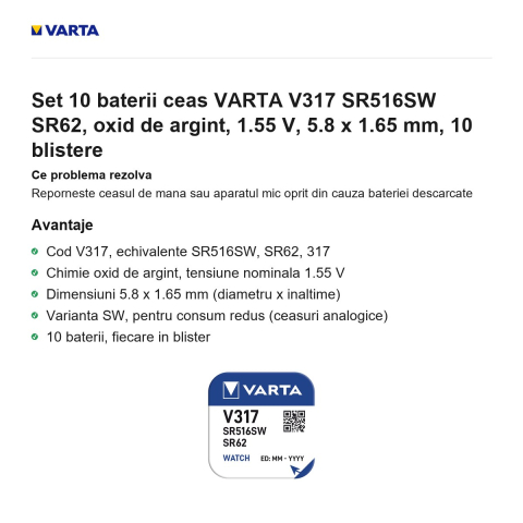 Set 10 baterii ceas VARTA V317 SR516SW SR62, oxid de argint, 1.55 V, 5.8 x 1.65 mm, 10 blistere [1]