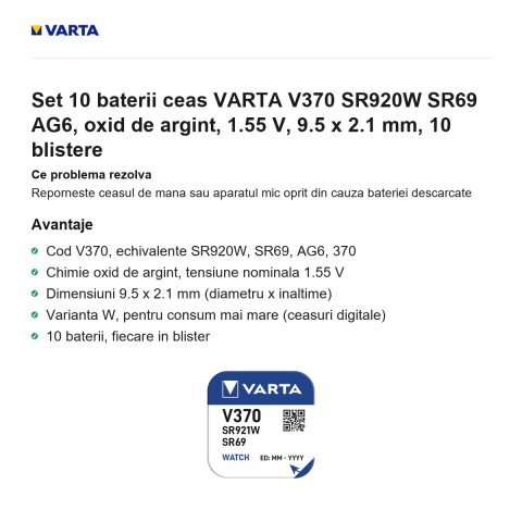 Set 10 baterii ceas VARTA V370 SR920W SR69 AG6, oxid de argint, 1.55 V, 9.5 x 2.1 mm, 10 blistere [1]