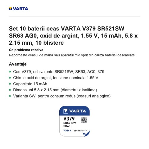 Set 10 baterii ceas VARTA V379 SR521SW SR63 AG0, oxid de argint, 1.55 V, 15 mAh, 5.8 x 2.15 mm, 10 blistere [1]