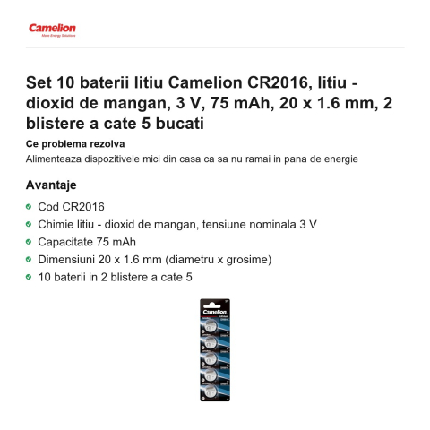 Set 10 baterii litiu Camelion CR2016, litiu - dioxid de mangan, 3 V, 75 mAh, 20 x 1.6 mm, 2 blistere a cate 5 bucati [1]