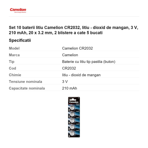 Set 10 baterii litiu Camelion CR2032, litiu - dioxid de mangan, 3 V, 210 mAh, 20 x 3.2 mm, 2 blistere a cate 5 bucati [2]