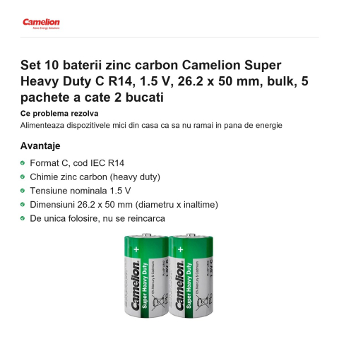 Set 10 baterii zinc carbon Camelion Super Heavy Duty C R14, 1.5 V, 26.2 x 50 mm, bulk, 5 pachete a cate 2 bucati [1]