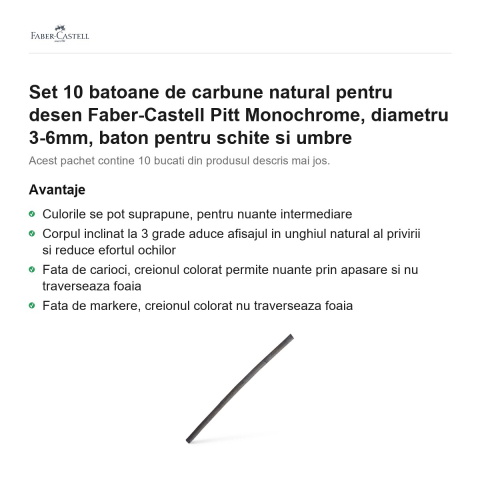 Set 10 batoane de carbune natural pentru desen Faber-Castell Pitt Monochrome, diametru 3-6mm, baton pentru schite si umbre [1]