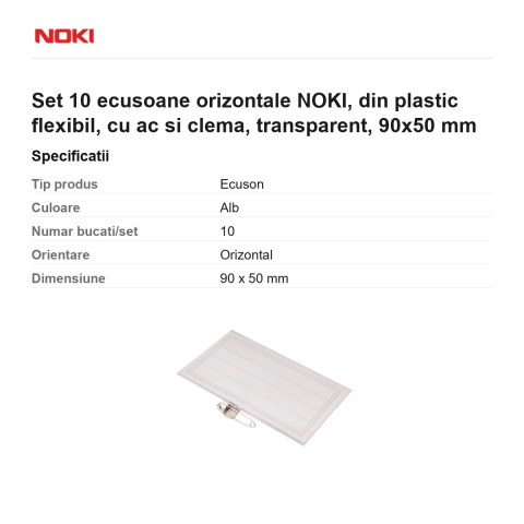 Set 10 ecusoane orizontale NOKI, din plastic flexibil, cu ac si clema, transparent, 90x50 mm [2]