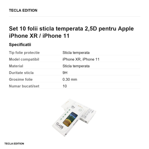 Set 10 folii sticla temperata 2,5D pentru Apple iPhone XR / iPhone 11 [2]