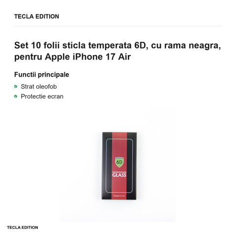 Set 10 folii sticla temperata 6D, cu rama neagra, pentru Apple iPhone 17 Air [1]