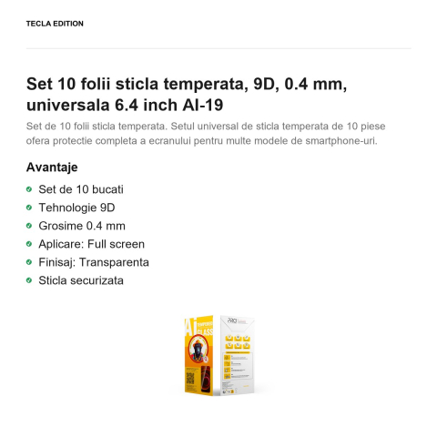 Set 10 folii sticla temperata, 9D, 0.4 mm, universala 6.4 inch AI-19 [1]