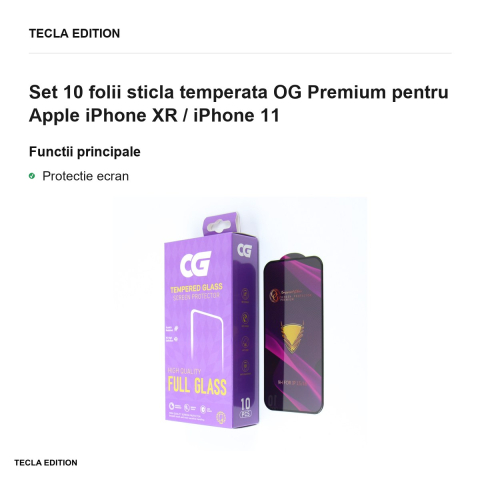 Set 10 folii sticla temperata OG Premium pentru Apple iPhone XR / iPhone 11 [1]