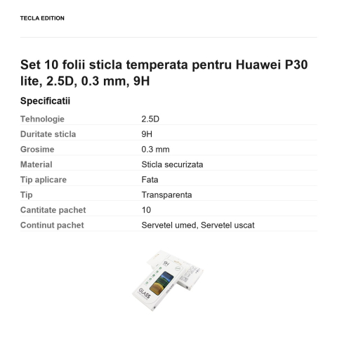 Set 10 folii sticla temperata pentru Huawei P30 lite, 2.5D, 0.3 mm, 9H [2]