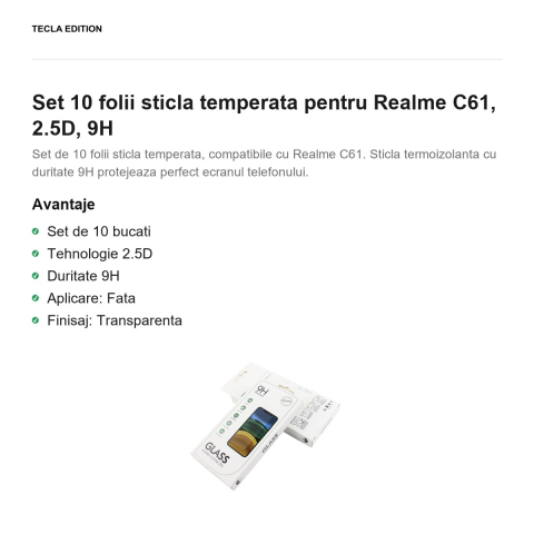 Set 10 folii sticla temperata pentru Realme C61, 2.5D, 9H [1]