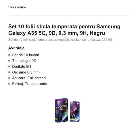 Set 10 folii sticla temperata pentru Samsung Galaxy A35 5G, 9D, 0.3 mm, 9H, Negru [1]