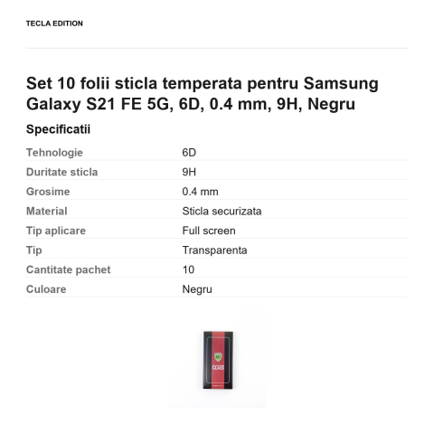 Set 10 folii sticla temperata pentru Samsung Galaxy S21 FE 5G, 6D, 0.4 mm, 9H, Negru [2]