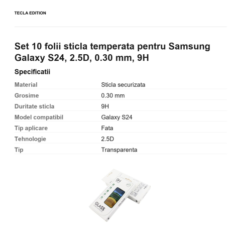 Set 10 folii sticla temperata pentru Samsung Galaxy S24, 2.5D, 0.30 mm, 9H [2]