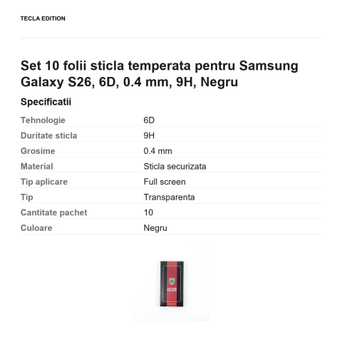 Set 10 folii sticla temperata pentru Samsung Galaxy S26, 6D, 0.4 mm, 9H, Negru [2]