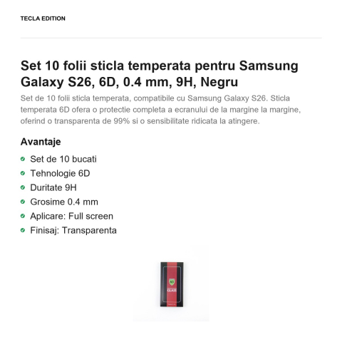 Set 10 folii sticla temperata pentru Samsung Galaxy S26, 6D, 0.4 mm, 9H, Negru [1]