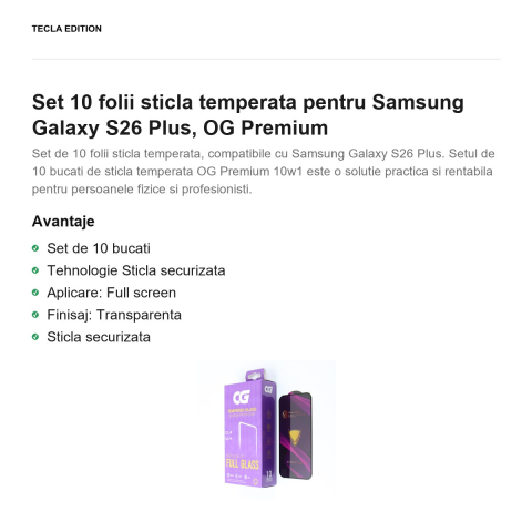 Set 10 folii sticla temperata pentru Samsung Galaxy S26 Plus, OG Premium [1]