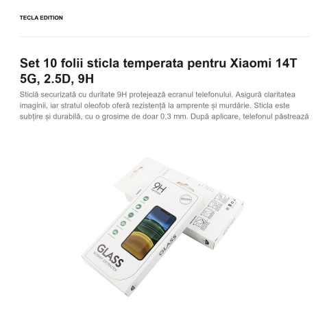 Set 10 folii sticla temperata pentru Xiaomi 14T 5G, 2.5D, 9H [1]
