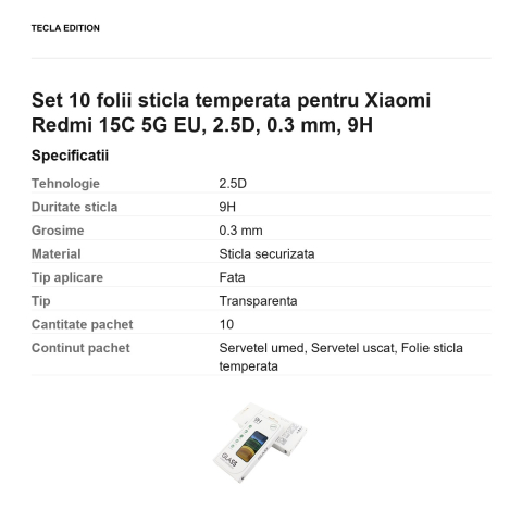 Set 10 folii sticla temperata pentru Xiaomi Redmi 15C 5G EU, 2.5D, 0.3 mm, 9H [2]