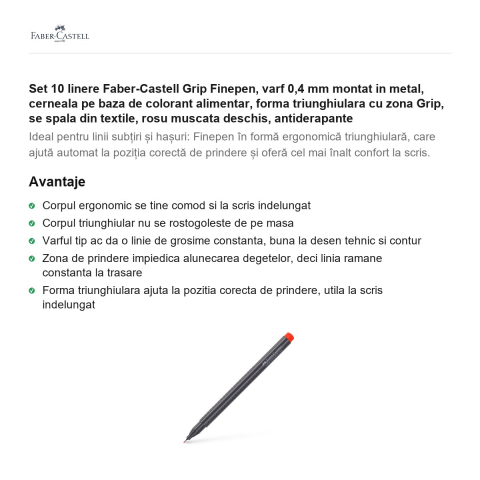 Set 10 linere Faber-Castell Grip Finepen, varf 0,4 mm montat in metal, cerneala pe baza de colorant alimentar, forma triunghiulara cu zona Grip, se spala din textile, rosu muscata deschis [1]