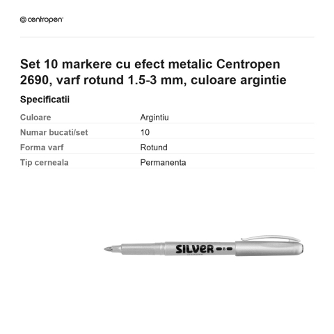 Set 10 markere cu efect metalic Centropen 2690, varf rotund 1.5-3 mm, culoare argintie [2]