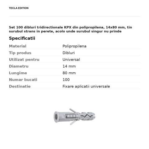 Set 100 dibluri tridirectionale KPX din polipropilena, 14x80 mm, tin surubul strans in perete, acolo unde surubul singur nu prinde [2]