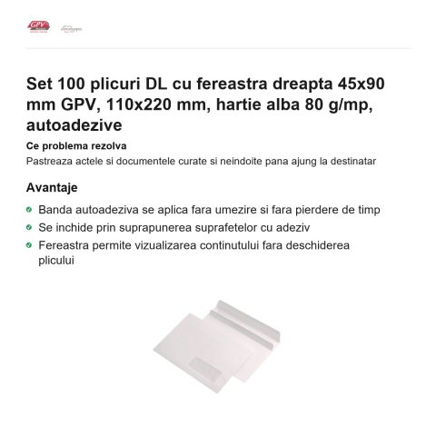 Set 100 plicuri DL cu fereastra dreapta 45x90 mm GPV, 110x220 mm, hartie alba 80 g/mp, autoadezive [1]