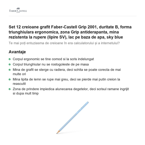 Set 12 creioane grafit Faber-Castell Grip 2001, duritate B, forma triunghiulara ergonomica, zona Grip antiderapanta, mina rezistenta la rupere (lipire SV), lac pe baza de apa, sky blue [1]