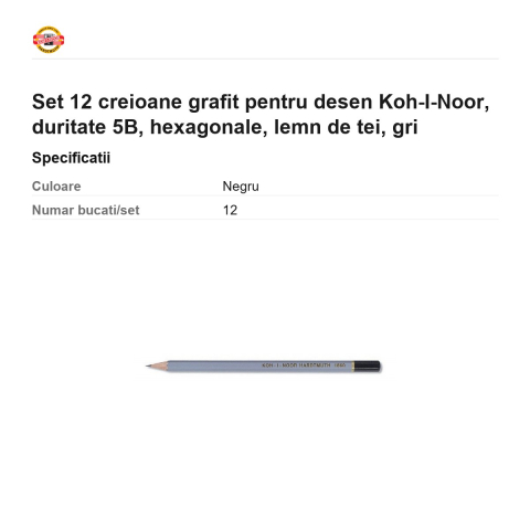 Set 12 creioane grafit pentru desen Koh-I-Noor, duritate 5B, hexagonale, lemn de tei, gri [2]