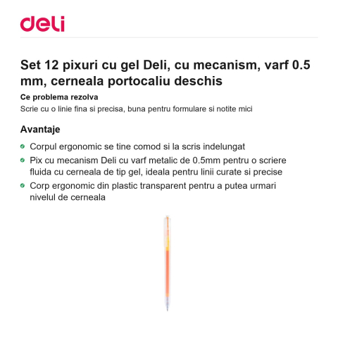 Set 12 pixuri cu gel Deli, cu mecanism, varf 0.5 mm, cerneala portocaliu deschis [1]