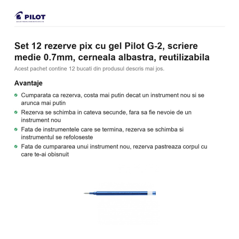 Set 12 rezerve pix cu gel Pilot G-2, scriere medie 0.7mm, cerneala albastra, reutilizabila [1]