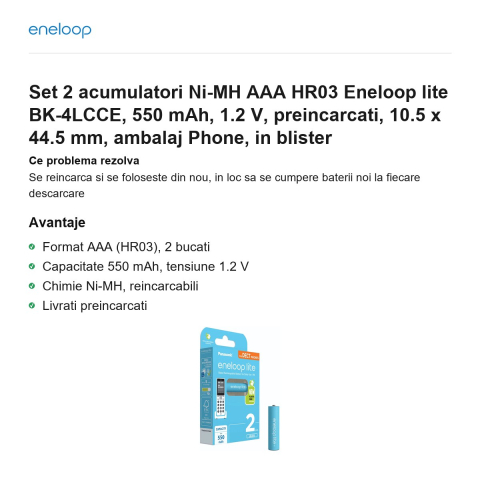 Set 2 acumulatori Ni-MH AAA HR03 Eneloop lite BK-4LCCE, 550 mAh, 1.2 V, preincarcati, 10.5 x 44.5 mm, ambalaj Phone, in blister [1]