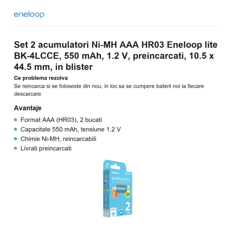 Set 2 acumulatori Ni-MH AAA HR03 Eneloop lite BK-4LCCE, 550 mAh, 1.2 V, preincarcati, 10.5 x 44.5 mm, in blister [1]