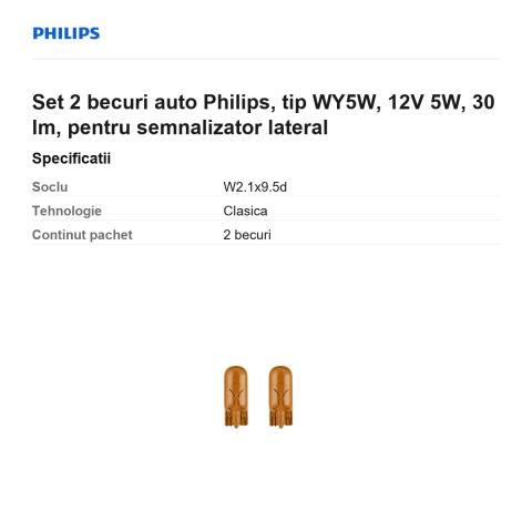 Set 2 becuri auto Philips, tip WY5W, 12V 5W, 30 lm, pentru semnalizator lateral [2]