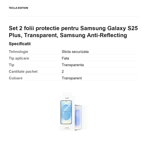 Set 2 folii protectie pentru Samsung Galaxy S25 Plus, Transparent, Samsung Anti-Reflecting [2]
