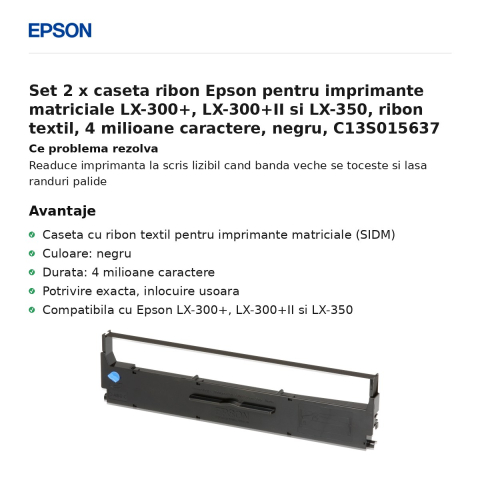 Set 2 x caseta ribon Epson pentru imprimante matriciale LX-300+, LX-300+II si LX-350, ribon textil, 4 milioane caractere, negru, C13S015637 [1]