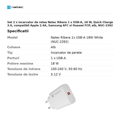 Set 2 x incarcator de retea Natec Ribera 1 x USB-A, 18 W, Quick Charge 3.0, compatibil Apple 2.4A, Samsung AFC si Huawei FCP, alb, NUC-2392 [2]