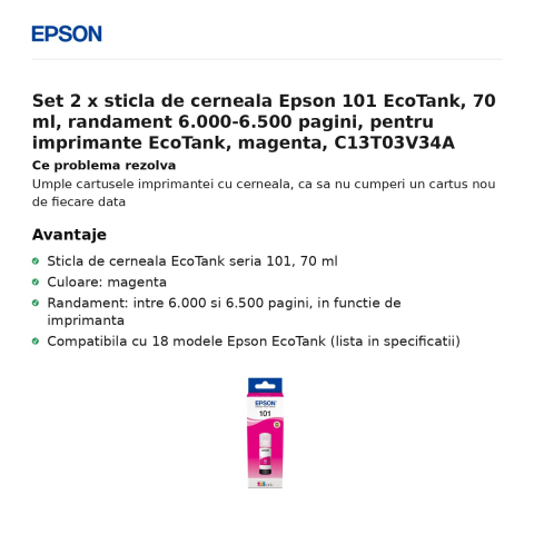 Set 2 x sticla de cerneala Epson 101 EcoTank, 70 ml, randament 6.000-6.500 pagini, pentru imprimante EcoTank, magenta, C13T03V34A [1]