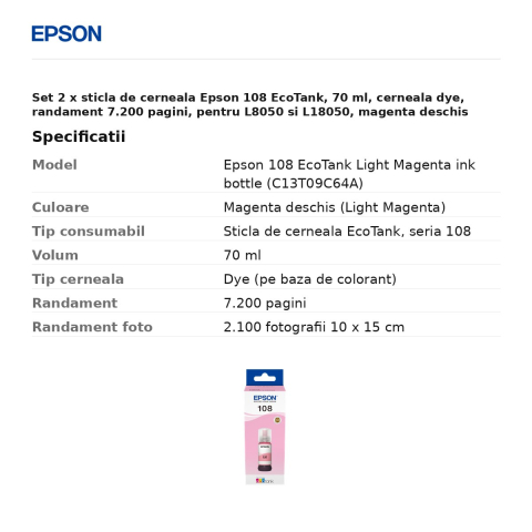 Set 2 x sticla de cerneala Epson 108 EcoTank, 70 ml, cerneala dye, randament 7.200 pagini, pentru L8050 si L18050, magenta deschis (Light Magenta), C13T09C64A [2]