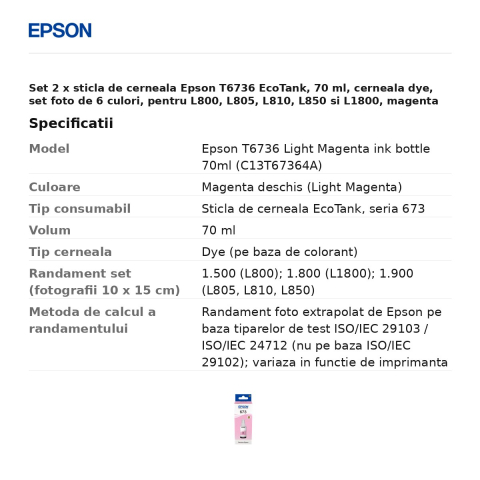 Set 2 x sticla de cerneala Epson T6736 EcoTank, 70 ml, cerneala dye, set foto de 6 culori, pentru L800, L805, L810, L850 si L1800, magenta deschis (Light Magenta), C13T67364A [2]