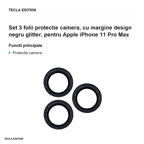 Set 3 folii protectie camera, cu margine design negru glitter, pentru Apple iPhone 11 Pro Max [1]