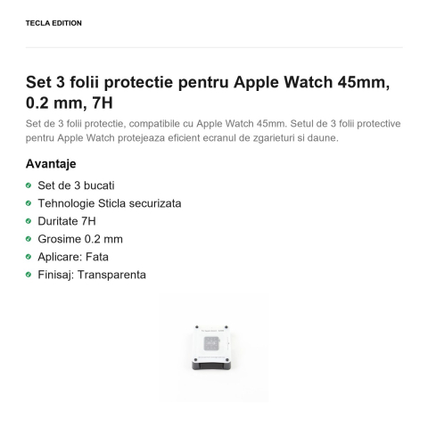 Set 3 folii protectie pentru Apple Watch 45mm, 0.2 mm, 7H [1]