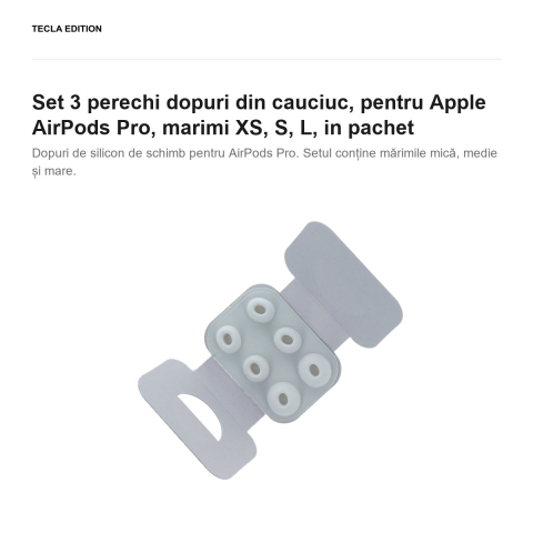 Set 3 perechi dopuri din cauciuc, pentru Apple AirPods Pro, marimi XS, S, L, in pachet [1]