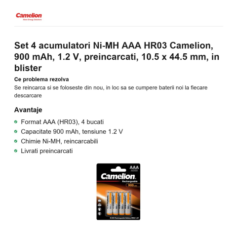 Set 4 acumulatori Ni-MH AAA HR03 Camelion, 900 mAh, 1.2 V, preincarcati, 10.5 x 44.5 mm, in blister [1]