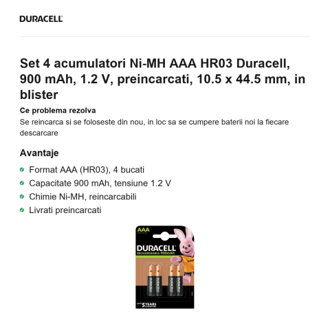 Set 4 acumulatori Ni-MH AAA HR03 Duracell, 900 mAh, 1.2 V, preincarcati, 10.5 x 44.5 mm, in blister [1]