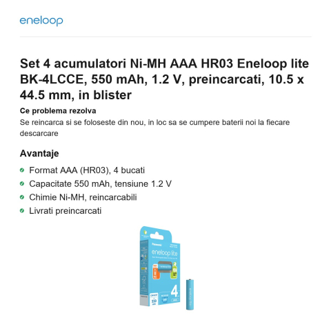 Set 4 acumulatori Ni-MH AAA HR03 Eneloop lite BK-4LCCE, 550 mAh, 1.2 V, preincarcati, 10.5 x 44.5 mm, in blister [1]
